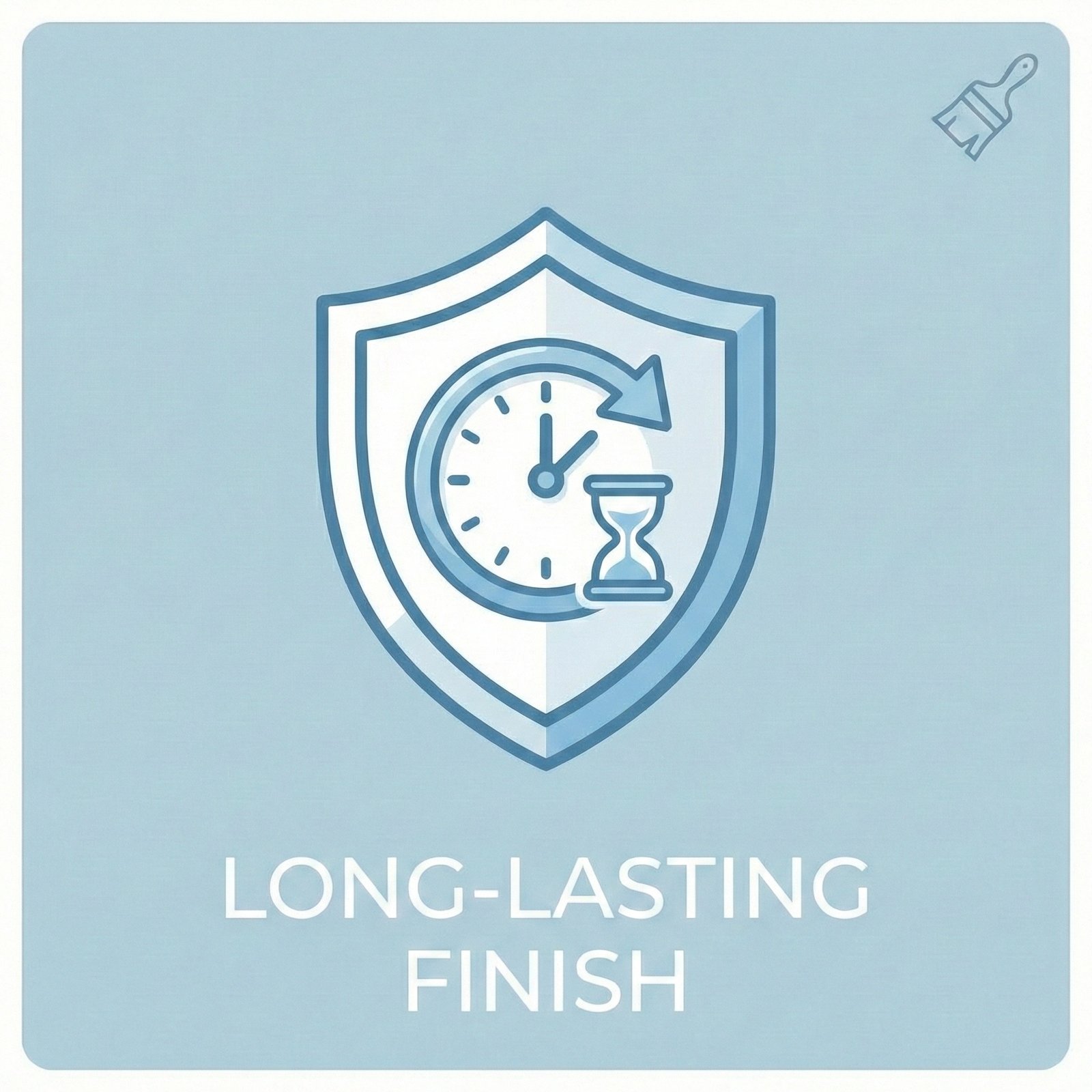 Long-Lasting Finish