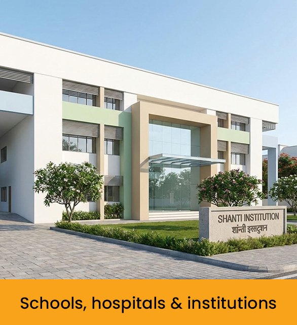 Schools, hospitals & institutions